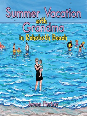 cover image of Summer Vacation with Grandma